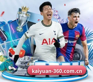 开元体育 APP - KaiyuanSports